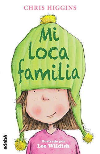 Stock image for 1. MI LOCA FAMILIA (Spanish Edition) for sale by GF Books, Inc.