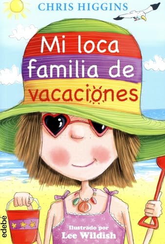 Stock image for 2. Mi loca familia de vacaciones (My Funny Family) (Spanish Edition) for sale by SecondSale