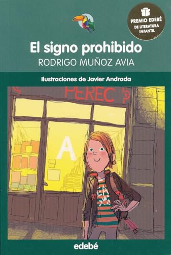 Imagen de archivo de El signo prohibido/ The Banned Letter a la venta por Ammareal