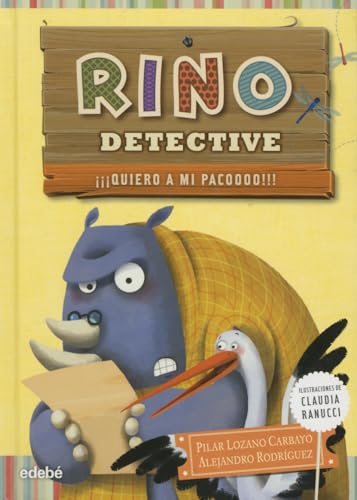 Imagen de archivo de Rino Detective Quiero a Mi Pacoooo!!! a la venta por ThriftBooks-Atlanta