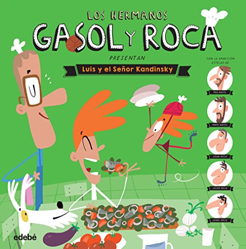 Beispielbild fr Los hermanos Gasol y Roca presentan. Luis y el seor Kandinsky zum Verkauf von medimops