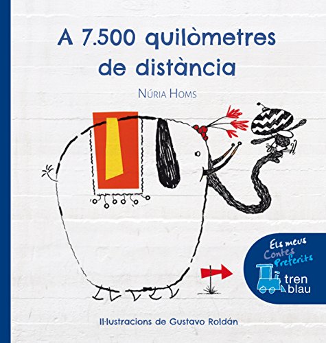 Beispielbild fr A 7.500 QUILMETRES DE DISTNCIA zum Verkauf von Librerias Prometeo y Proteo