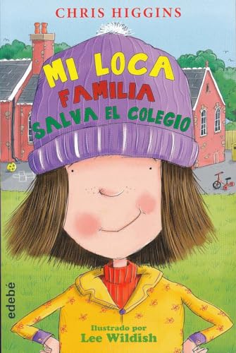 9788468324838: 6. Mi loca familia salva el colegio (Mi loca familia / My Funny Family) (Spanish Edition)