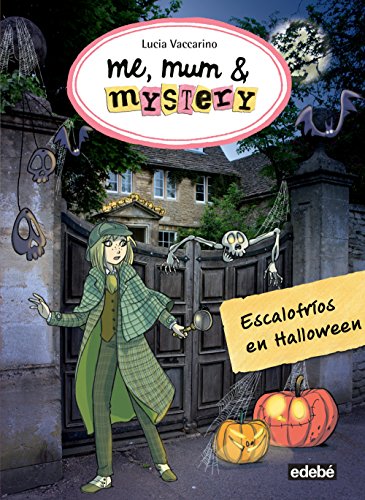 Beispielbild fr Escalofrios En Halloween (Me, Mum & Mystery) zum Verkauf von medimops