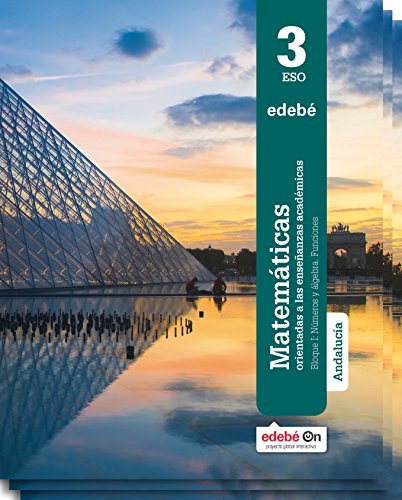 Matemáticas orientadas a las enseñanzas académicas 3 ESO Andalucía (Paperback)