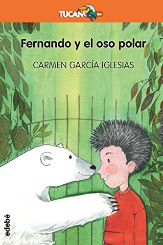 Stock image for Fernando y el Oso Polar for sale by Better World Books