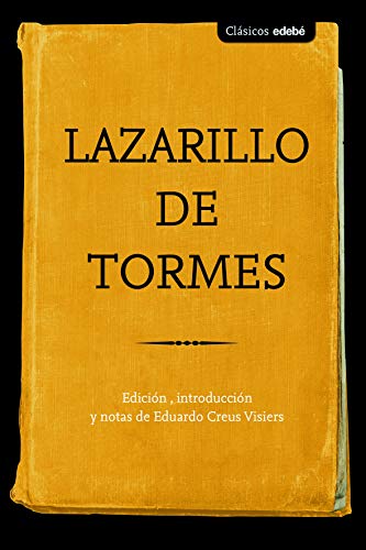 9788468339979: Lazarillo de Tormes (CLSICOS EDEB)