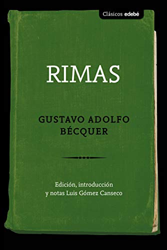 Imagen de archivo de RIMAS (CLSICOS EDEB) a la venta por LIBRERIA PETRARCA