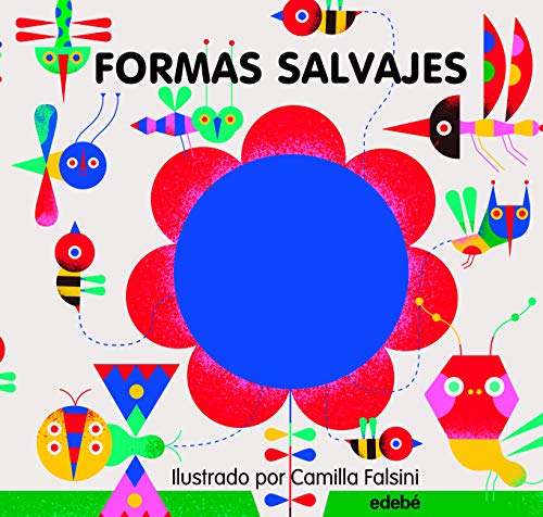 Stock image for FORMAS SALVAJES for sale by KALAMO LIBROS, S.L.