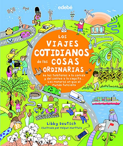 Stock image for VIAJES COTIDIANOS DE LAS COSAS ORDINARIAS, LOS for sale by KALAMO LIBROS, S.L.