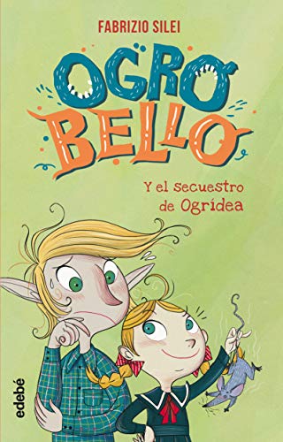 9788468345499: Ogrobello y El Secuestro De Ogrdea, n. 2