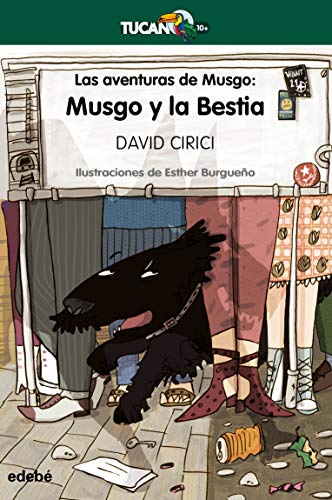 Imagen de archivo de MUSGO Y LA BESTIA (Tucan Verde) a la venta por medimops