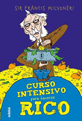 Stock image for CURSO INTENSIVO PARA HACERSE RICO for sale by KALAMO LIBROS, S.L.