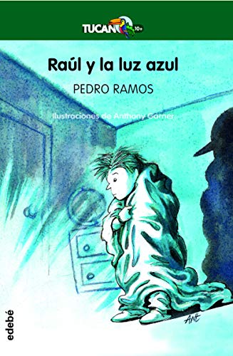 Beispielbild fr RAUL Y LA LUZ AZUL zum Verkauf von KALAMO LIBROS, S.L.