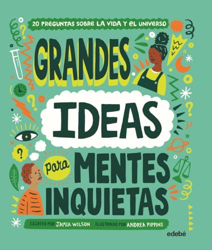 Imagen de archivo de GRANDES IDEAS PARA MENTES INQUIETAS a la venta por KALAMO LIBROS, S.L.