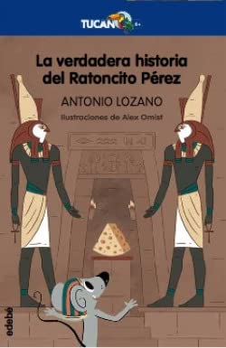 Beispielbild fr La verdadera historia del Ratoncito Prez (Tucn Azul) zum Verkauf von medimops