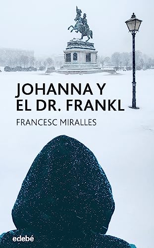 Imagen de archivo de JOHANNA Y EL DR FRANKL a la venta por KALAMO LIBROS, S.L.