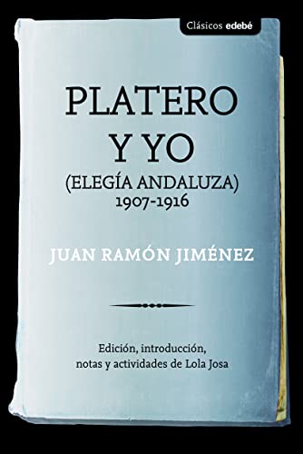 Imagen de archivo de PLATERO Y YO a la venta por KALAMO LIBROS, S.L.