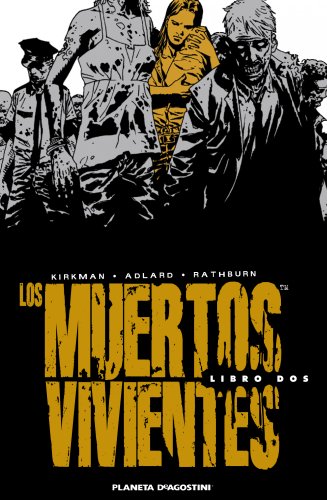Los muertos vivientes Integral nº 02/08 (Los Muertos Vivientes (The Walking Dead Cómic)) (Spanish Edition) - Adlard, Charlie; Kirkman, Robert