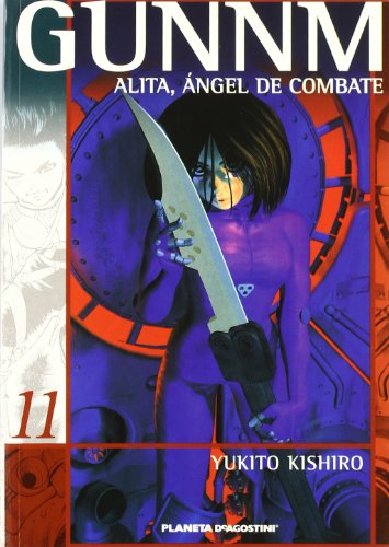 Gunnm - Alita nÂº 11/12 Ãngel de combate (Manga) (Spanish Edition) (9788468472591) by Kishiro, Yukito