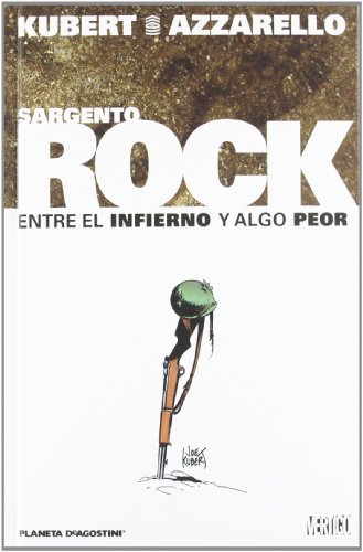 9788468472829: Sargento Rock Entre el infierno y algo peor (Vrtigo)