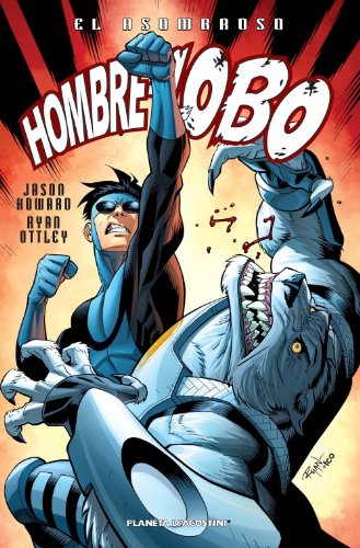 El asombroso hombre lobo nÂº 02/04 (9788468477572) by Kirkman, Robert