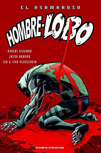 Stock image for El Asombroso Hombre Lobo 3 - Robert Kirkman - Planeta for sale by Juanpebooks