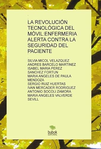 Stock image for LA REVOLUCIN TECNOLGICA DEL MVIL:EMICOL VELAZQUEZ, SILVIA / BARCEL for sale by Iridium_Books
