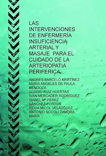 Stock image for LAS INTERVENCIONES DE ENFERMERA INSUMARTINEZ BARCELO, ANDRES / MICOL for sale by Iridium_Books