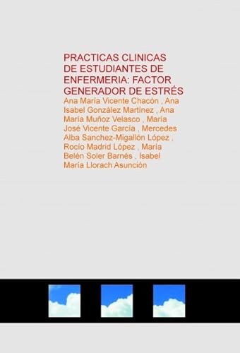 Imagen de archivo de PRACTICAS CLINICAS DE ESTUDIANTES DE Vicente Chacn, Ana Mara / Gonz a la venta por Iridium_Books