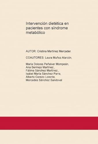 Imagen de archivo de Intervencin diettica en pacientes cMercader. Martnez, Cristina / A a la venta por Iridium_Books