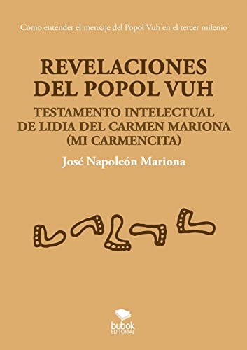 Beispielbild fr Revelaciones del Popol Vuh zum Verkauf von Buchpark