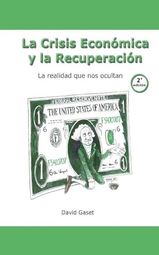 Stock image for La Crisis econmica y la Recuperacin (2 edicin) for sale by medimops