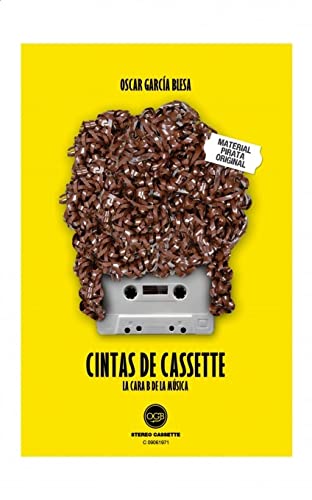 Imagen de archivo de Cintas de cassette. La cara B de la msica (Spanish Edition) a la venta por E y P Libros Antiguos