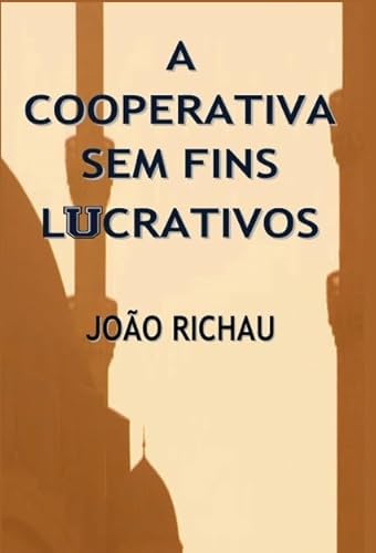 9788468642116: A cooperativa sem fins lucrativos