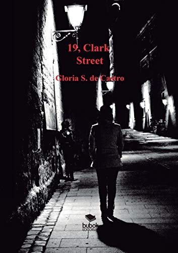 Stock image for 19, CLARK STREET for sale by KALAMO LIBROS, S.L.