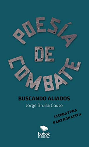 Stock image for Poesa de Combate. Buscando aliados (Spanish Edition) for sale by Lucky's Textbooks