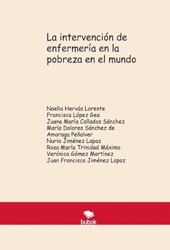 Imagen de archivo de La intervencin de enfermera en la pJimnez Lapaz, Juan Francisco / a la venta por Iridium_Books