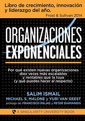 Stock image for Organizaciones Exponenciales (Spanish Edition) for sale by Books From California