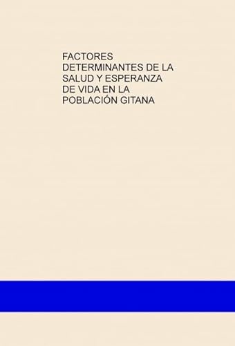 Beispielbild fr FACTORES DETERMINANTES DE LA SALUD Y Escarabajal Rodrguez, Coral / A zum Verkauf von Iridium_Books