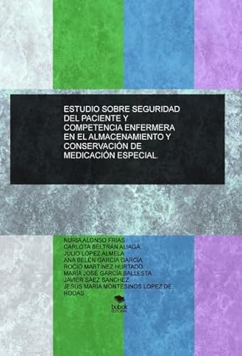 Imagen de archivo de ESTUDIO SOBRE SEGURIDAD DEL PACIENTE FRAS ALONSO, NURIA / ALIAGA BEL a la venta por Iridium_Books