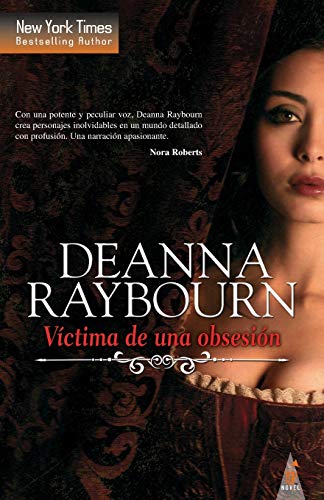 VÃ­ctima de una obsesiÃ³n (Spanish Edition) (9788468712864) by RAYBOURN, DEANNA
