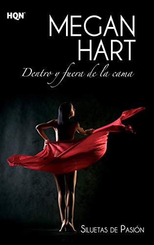 Dentro y fuera de la cama (Spanish Edition) (9788468724232) by Hart, Megan