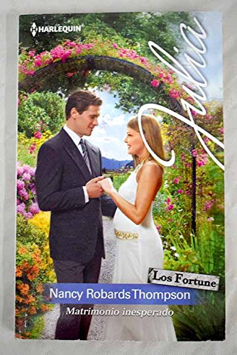 Stock image for Matrimonio Inesperado: los Fortune: Romance Turbulento for sale by Hamelyn