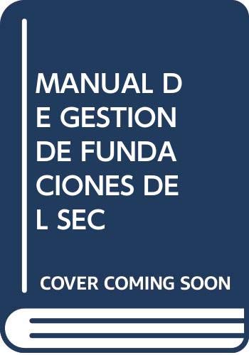 Imagen de archivo de Manual de Gestion de Fundaciones Del Sector Publico Andaluz a la venta por Hamelyn