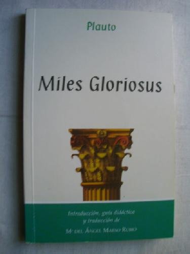Beispielbild fr Miles Gloriosus zum Verkauf von Hamelyn