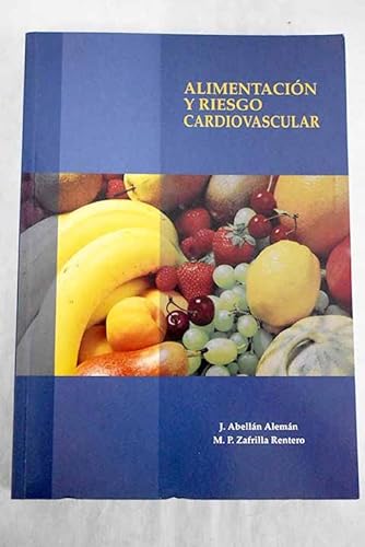 Imagen de archivo de Alimentacin y riesgo cardiovascular a la venta por LibroUsado GRAN VA