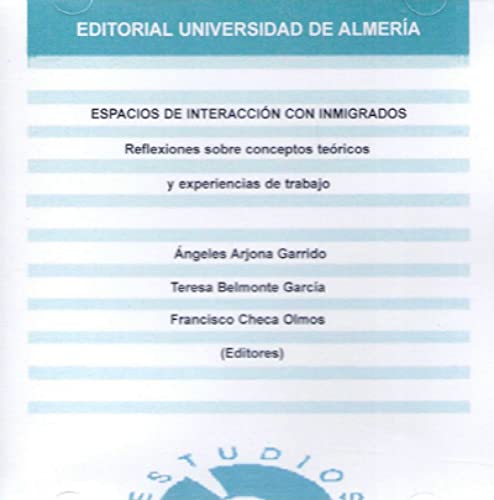 9788469387641: Espacios de interaccin con inmigrados (Spanish Edition)