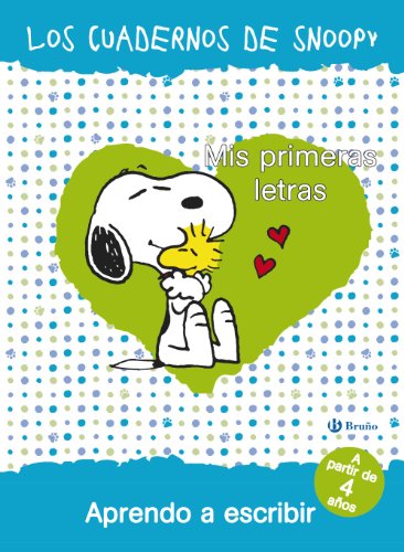 9788469600719: Mis primeras letras. Aprendo a escribir. Los cuadernos de Snoopy (Spanish Edition)