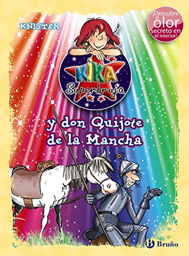 9788469601730: Kika Superbruja y don Quijote de la Mancha (ed. COLOR) (Kika Superbruja / Lilly the Witch) (Spanish Edition)